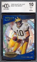 Tom Brady 2000 Quantum Leaf #343 RC (BCCG 10) at PristineAuction.com