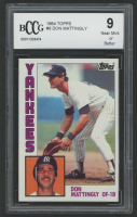 Don Mattingly 1984 Topps #8 RC (BCCG 9) at PristineAuction.com