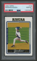 Mariano Rivera 2005 Topps #118 (PSA 10) at PristineAuction.com