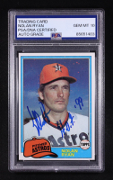 Nolan Ryan Signed 1981 Topps #240 "H.O.F. '99" (PSA | Auto 10) at PristineAuction.com