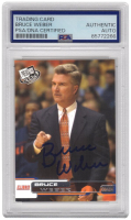 Bruce Weber Signed 2005 Press Pass #43 (PSA) at PristineAuction.com