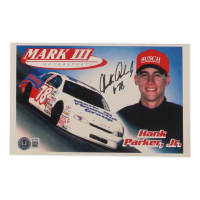 Hank Parker Jr. Signed NASCAR 5.5x8.5 Hero Card (Beckett) at PristineAuction.com