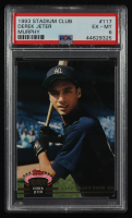 Derek Jeter 1993 Topps Stadium Club Murphy #117 RC (PSA 6) at PristineAuction.com