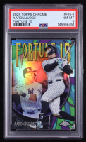 Aaron Judge 2025 Topps Chrome Fortune 15 #F15-1 (PSA 8) at PristineAuction.com