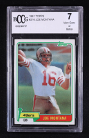 Joe Montana 1981 Topps #216 RC (BCCG 7) at PristineAuction.com