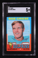 Bob Griese 1971 Topps #160 (SGC 5) at PristineAuction.com