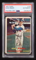 Duke Snider Signed 1957 Topps #170 (PSA) at PristineAuction.com