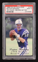 Peyton Manning 1998 Collector's Edge First Place Record Setters #135B RC (PSA 9) at PristineAuction.com