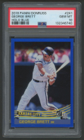 George Brett 2018 Donruss Holo Blue #241 (PSA 10) at PristineAuction.com
