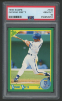 George Brett 1990 Score #140 (PSA 10) at PristineAuction.com