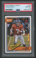 John Elway 2018 Panini Classics #125 (PSA 10) at PristineAuction.com