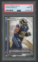 Aaron Donald 2014 Topps Strata #190 RC (PSA 10) at PristineAuction.com