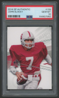 John Elway 2014 SP Authentic #139 (PSA 10) at PristineAuction.com