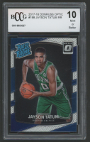 Jayson Tatum 2017-18 Donruss Optic RR #198 RC (BCCG 10) at PristineAuction.com