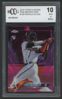 Ronald Acuna Jr. 2018 Topps Chrome Pink Refractor #193 (BCCG 10) at PristineAuction.com