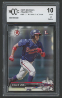 Ronald Acuna Jr. 2017 Bowman Prospects #BP127 (BCCG 10) at PristineAuction.com