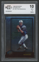 Peyton Manning 1998 Bowman Interstate #1 (BCCG 10) at PristineAuction.com