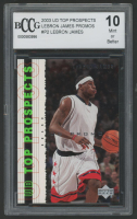 LeBron James 2003 Upper Deck Top Prospects LeBron James Promos #P2 (BCCG 10) at PristineAuction.com