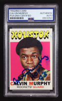 Calvin Murphy Signed 1971-72 Topps Inscribed "HOF 93" #58 (PSA) at PristineAuction.com