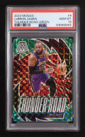 LeBron James 2023-24 Panini Mosaic Thunder Road Green #9 (PSA 10) at PristineAuction.com