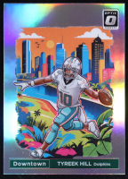 Tyreek Hill 2024 Donruss Optic Downtown #3 at PristineAuction.com