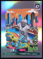 Tyreek Hill 2024 Donruss Optic Downtown #3 at PristineAuction.com