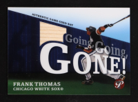 Frank Thomas 2004 Topps Pristine Going Going Gone Bat Relics #FT at PristineAuction.com