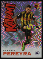 Roberto Pereyra 2019-20 Panini Prizm English Premier League Kaboom #15 at PristineAuction.com