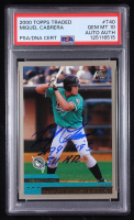 Miguel Cabrera Signed 2000 Topps Traded #T40 RC Inscribed "3,174 Hits 511 HR" (PSA 10) at PristineAuction.com