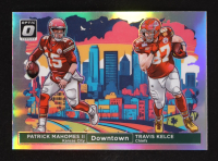 Patrick Mahomes II / Travis Kelce 2024 Donruss Optic Downtown Duos #3 at PristineAuction.com