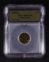 2025-D Gold Plated 1C Penny (ICG Genuine) at PristineAuction.com