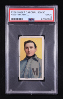 Newt Randall 1909-11 T206 #404 ML (PSA 2) at PristineAuction.com