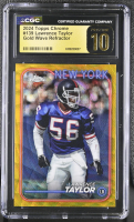 Lawrence Taylor 2024 Topps Chrome Gold Wave Refractor #139 #28/50 (CGC 10 | Black Label) at PristineAuction.com