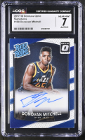 Donovan Mitchell 2017-18 Donruss Optic Signatures #188 (CGC 7 | Autograph Grade 9) at PristineAuction.com