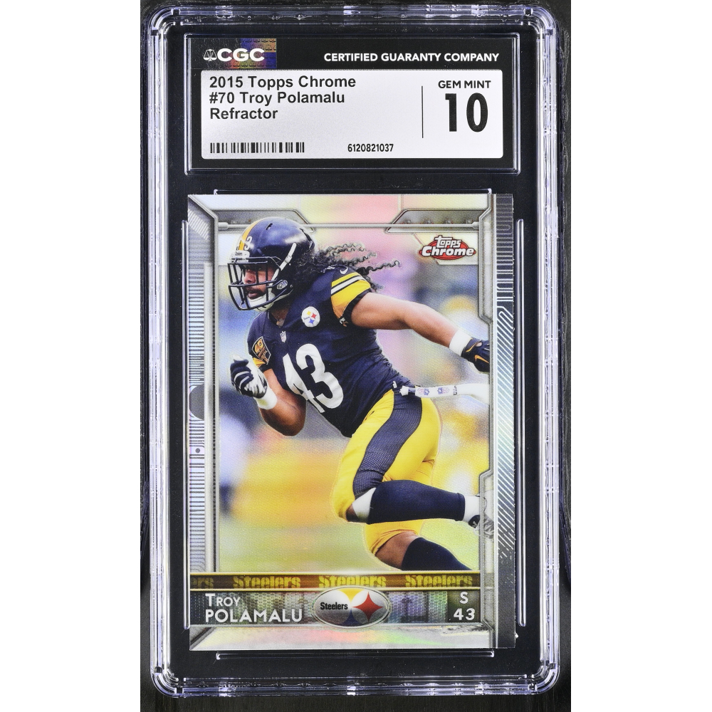 Troy Polamalu 2015 Topps Chrome Refractor #70 (CGC 10) at PristineAuction.com