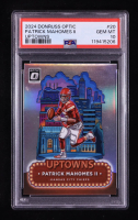 Patrick Mahomes II 2024 Donruss Optic Uptowns #20 (PSA 10) at PristineAuction.com