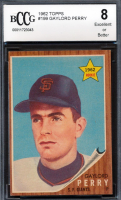 Gaylord Perry 1962 Topps #199 RC (BCCG 8) at PristineAuction.com