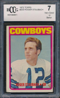 Roger Staubach 1972 Topps #200 RC (BCCG 7) at PristineAuction.com