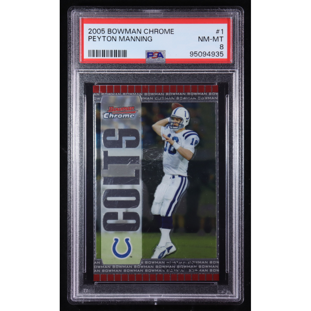 Peyton Manning 2005 Bowman Chrome #1 (PSA 8) at PristineAuction.com