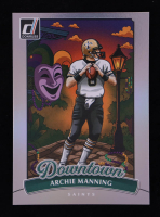 Archie Manning 2025 Donruss Downtown! #5 at PristineAuction.com