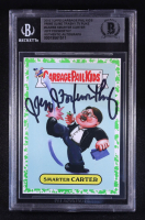 Jeff Foxworthy Signed 2016 Topps Garbage Pail Kids Prime Slime Trashy TV Puke #GAM5b Smarter Carter (BGS) at PristineAuction.com