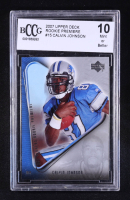 Calvin Johnson 2007 Upper Deck Rookie Premiere #15 RC (BCCG 10) at PristineAuction.com
