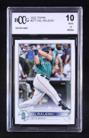 Cal Raleigh 2022 Topps Series One #277 RC (BCCG 10) at PristineAuction.com