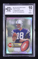 Peyton Manning 1998 Collector's Edge First Place Silver #3 RC (BCCG 10) at PristineAuction.com