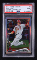 Mike Trout 2014 Topps Chrome Sliding Refractor #1 (PSA 9) at PristineAuction.com