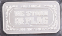 American Flag "We Stand for the Flag" 1oz .999 Fine Silver Bullion Bar at PristineAuction.com