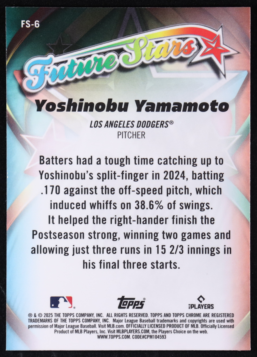 Yoshinobu Yamamoto 2025 Topps Chrome Future Stars #FS6 at PristineAuction.com Yoshinobu Yamamoto 2025 Topps Chrome Future Stars #FS6 at PristineAuction.com