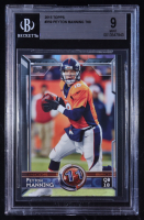 Peyton Manning 2015 Topps #359 T60 (BGS 9) at PristineAuction.com