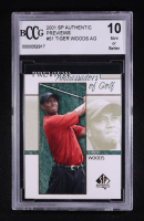 Tiger Woods 2001 SP Authentic Preview AG #51 (BCCG 10) at PristineAuction.com