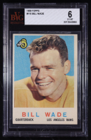 Bill Wade 1959 Topps #110 (BVG 6) at PristineAuction.com